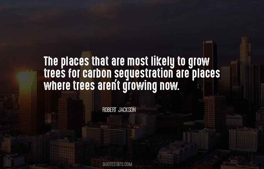 To Grow Quotes #1776471