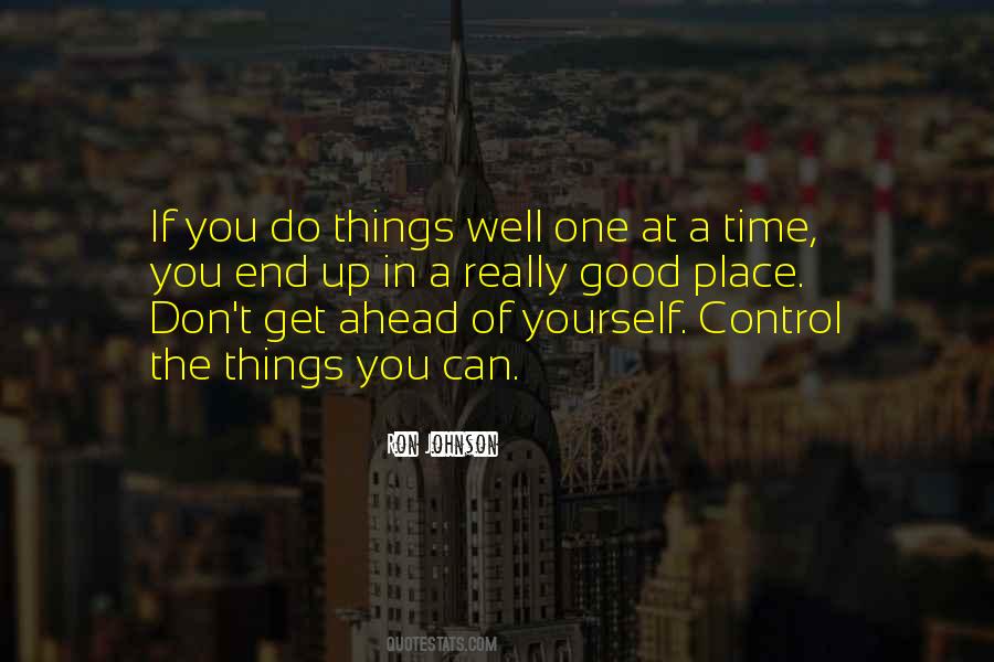 Quotes About The Things You Can't Control #115845