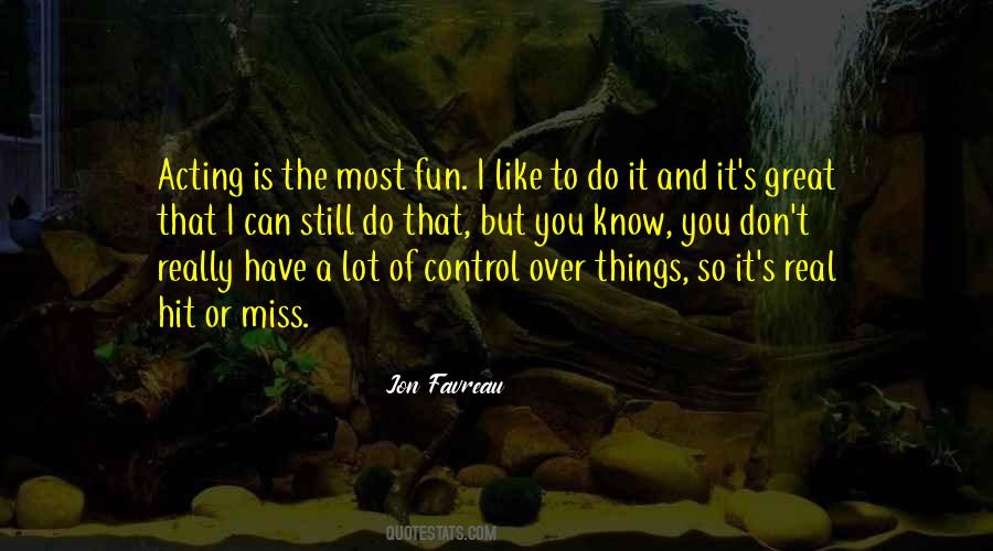 Quotes About The Things You Can't Control #1622383