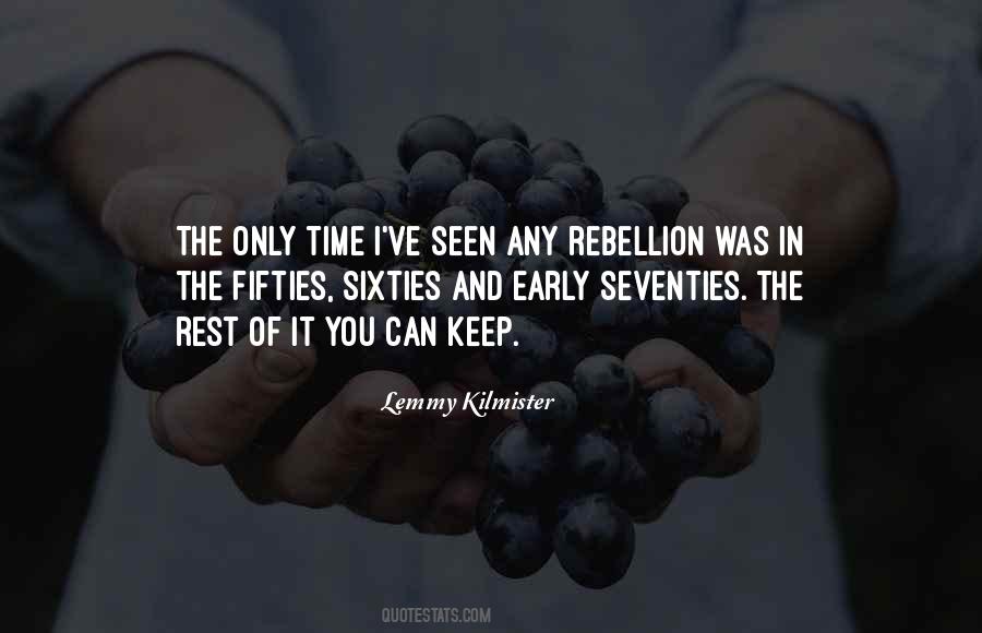 Quotes About The Fifties And Sixties #1826139