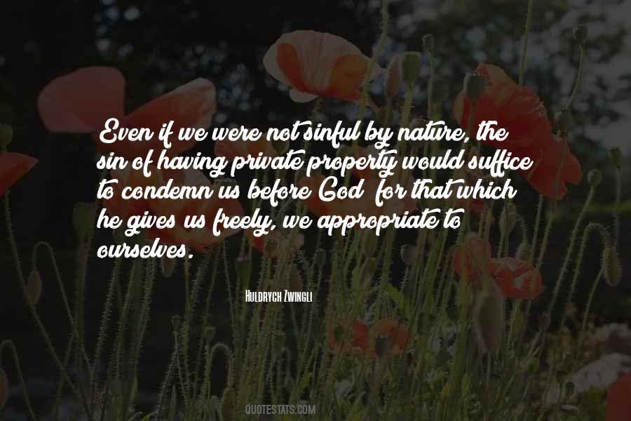 Quotes About Our Sinful Nature #1028655