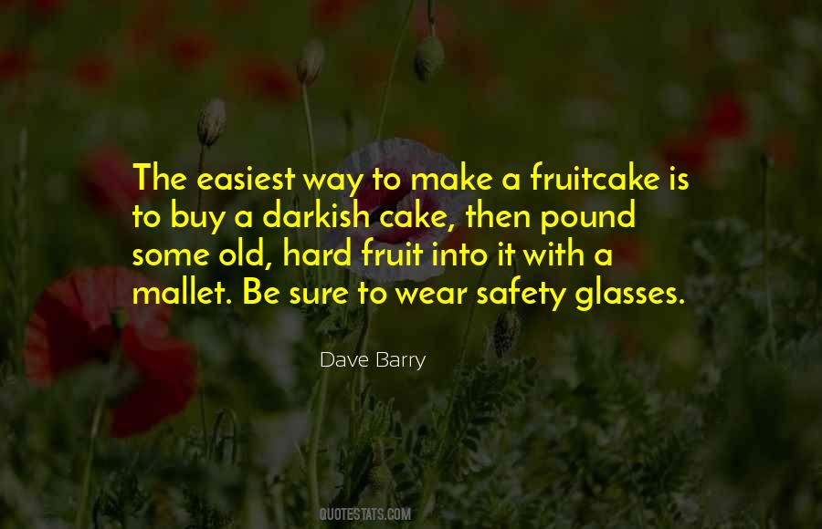 Quotes About Pound Cake #132932