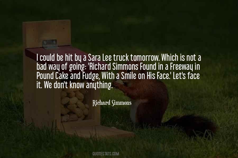 Quotes About Pound Cake #57507