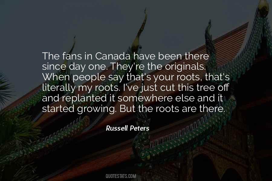 Quotes About Our Roots #39198