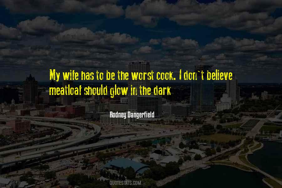 Quotes About Meatloaf #1510600