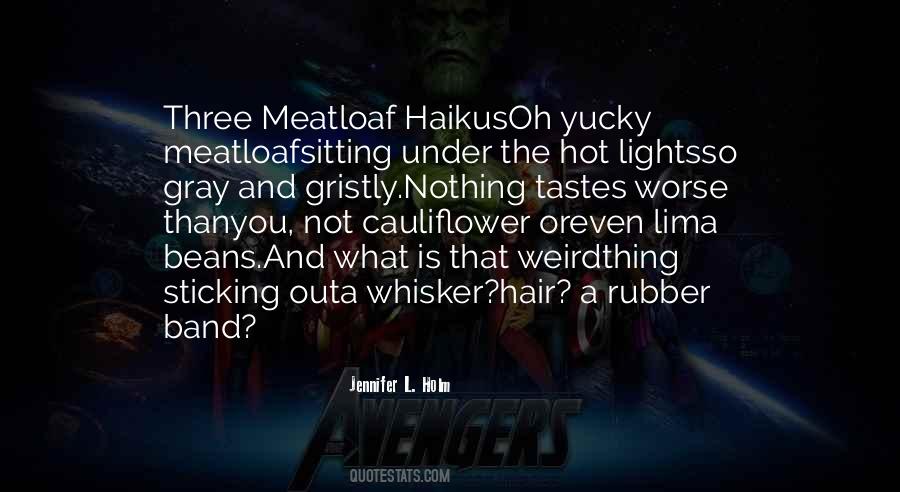 Quotes About Meatloaf #1780967