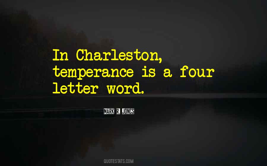 Quotes About Charleston #738259