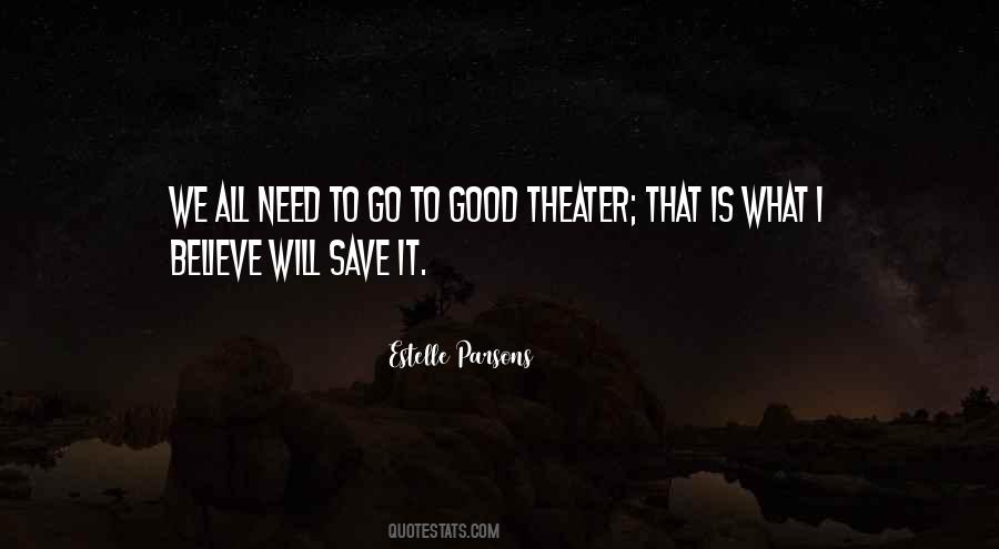 Quotes About Theater #1696575