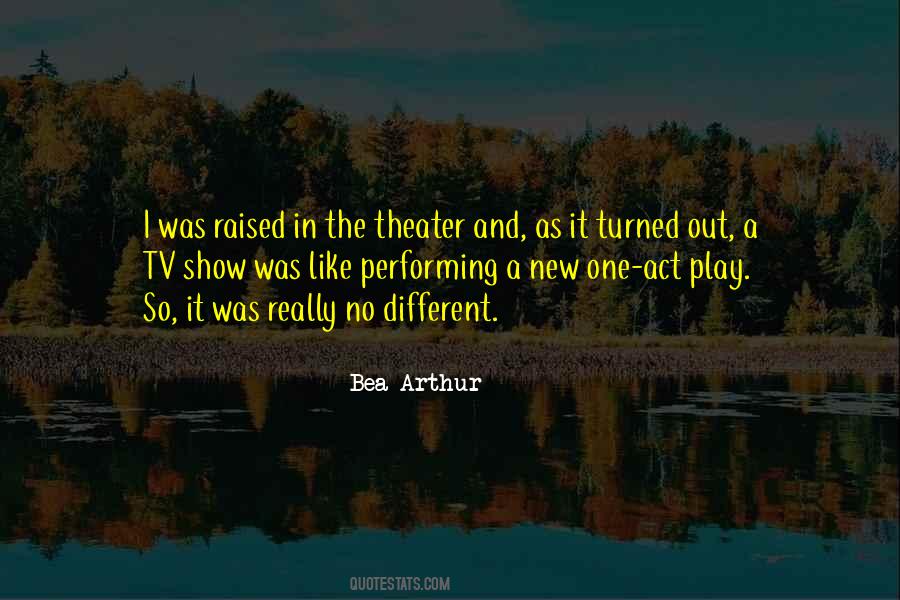 Quotes About Theater #1757914