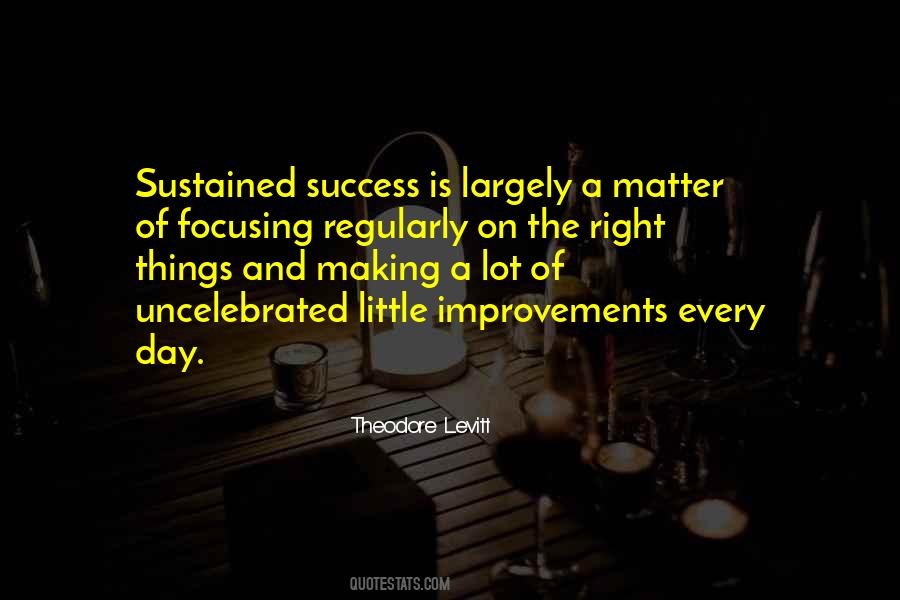 Quotes About Improvement And Success #1013416