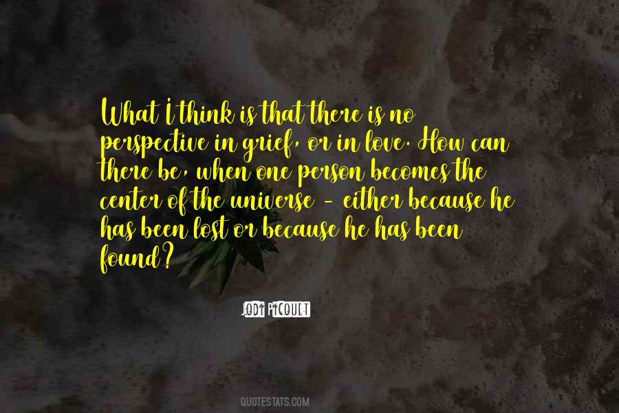 Quotes About Love Lost And Found Again #225428