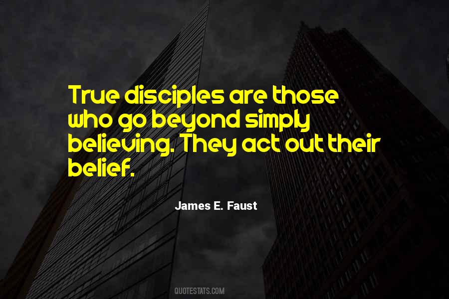 Quotes About True Disciples #690501