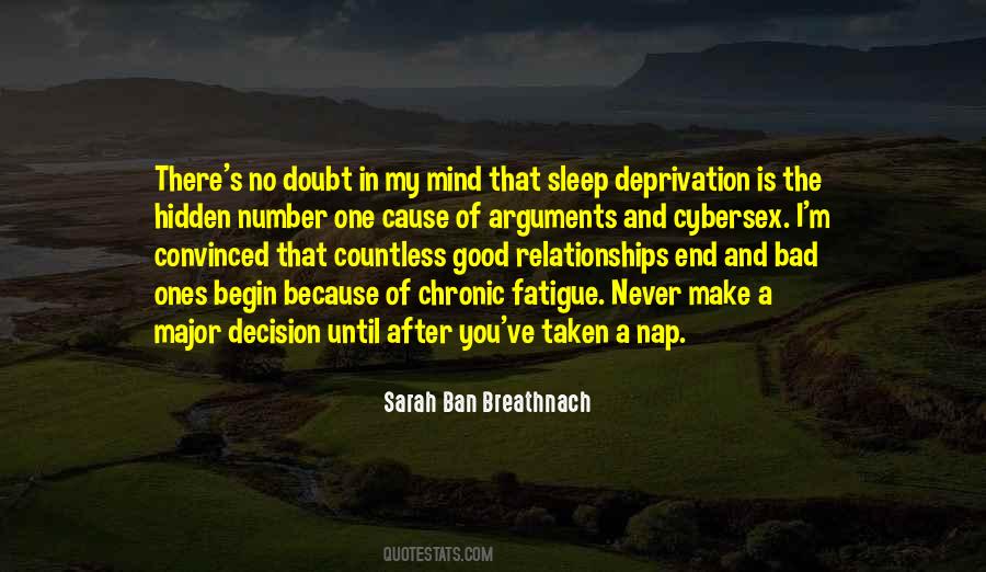 Sleep Is Good Quotes #1232076