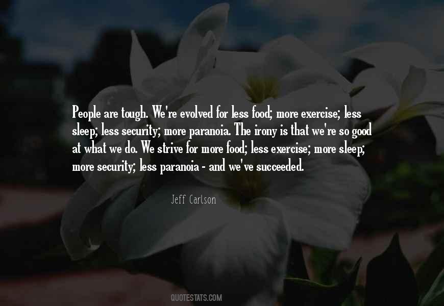 Sleep Is Good Quotes #452089