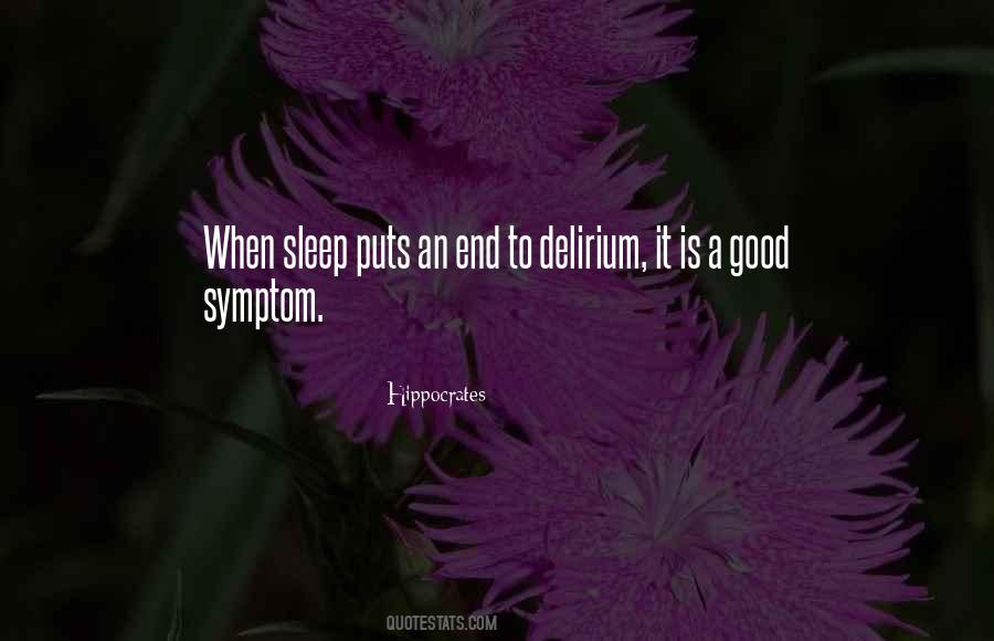 Sleep Is Good Quotes #513289