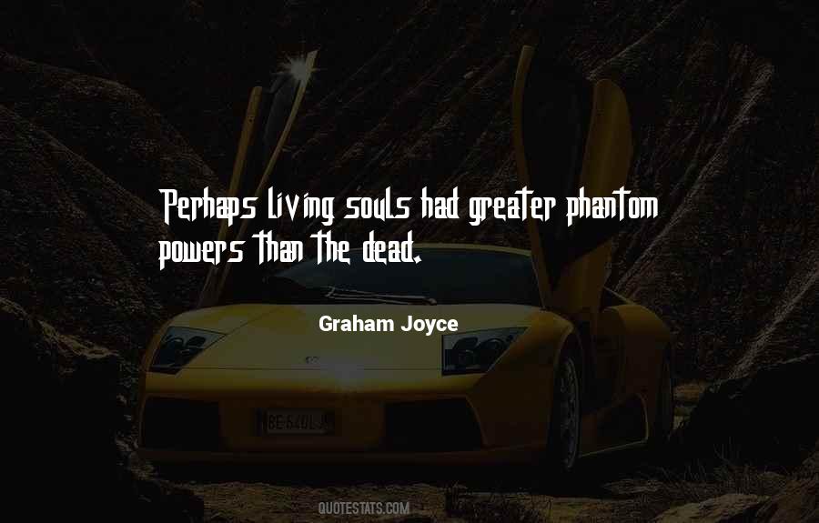 Quotes About Perhaps #1804036