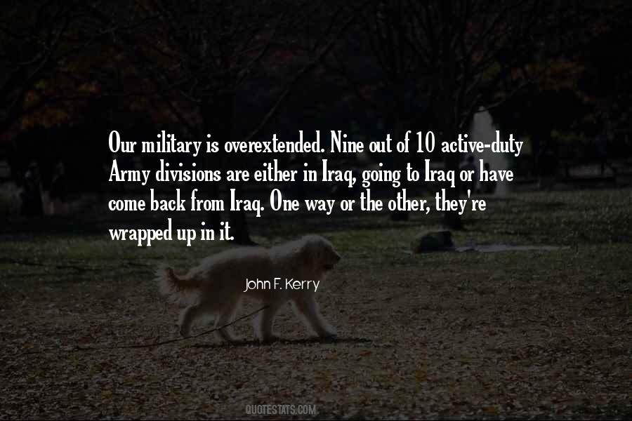 Quotes About Our Military #324740
