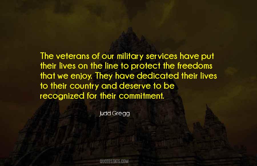 Quotes About Our Military #436355