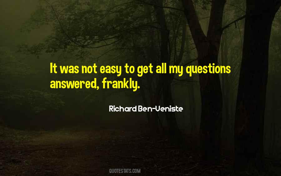 Quotes About Answered Questions #1126696