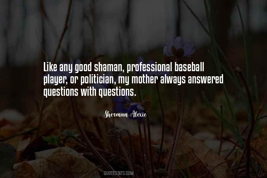 Quotes About Answered Questions #139247