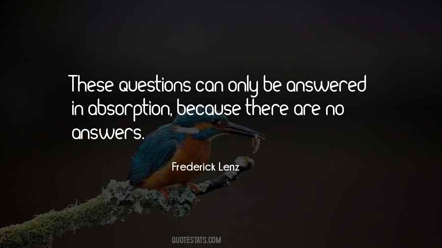 Quotes About Answered Questions #141153