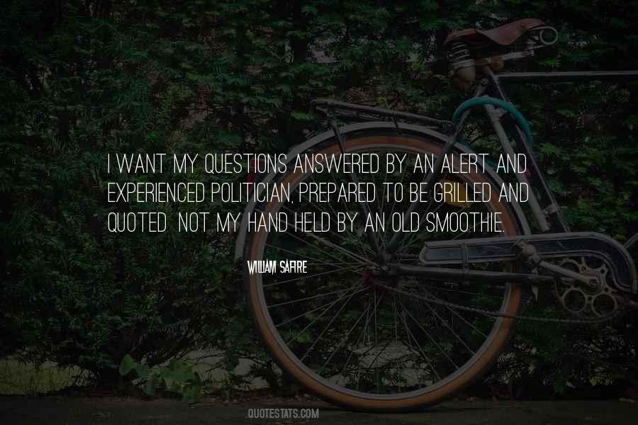 Quotes About Answered Questions #394281