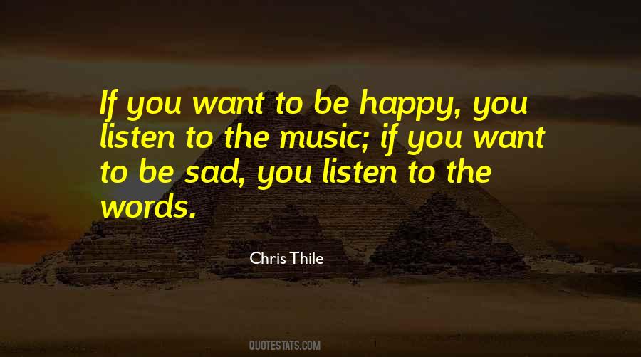 Quotes About Happy Sad #282111