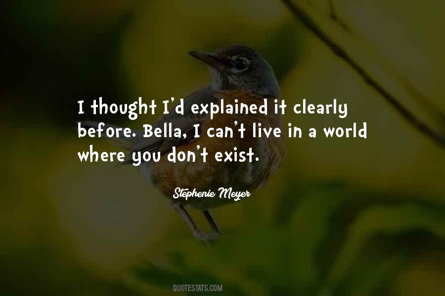 Live Not Just Exist Quotes #321562
