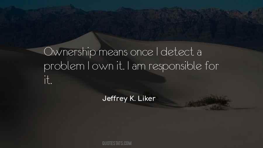 Quotes About Ownership #1222717