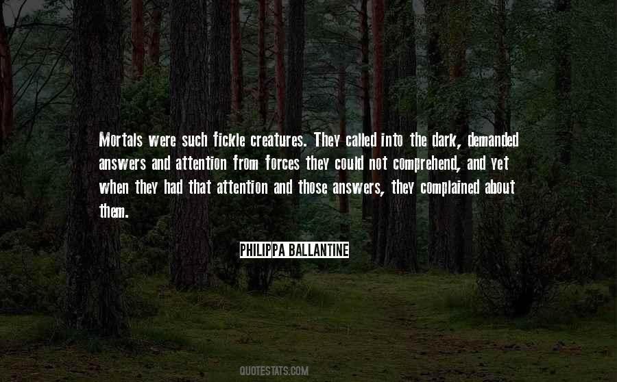 Quotes About Supernatural Creatures #475871