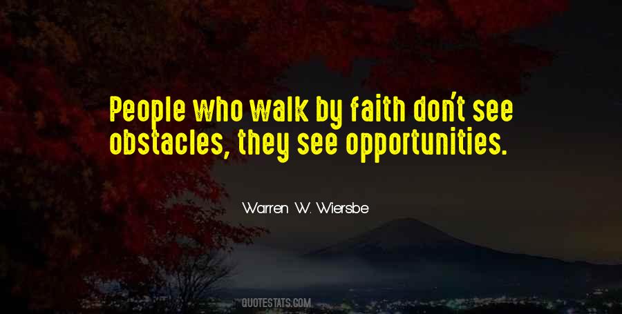 Quotes About Obstacles And Opportunities #1632572