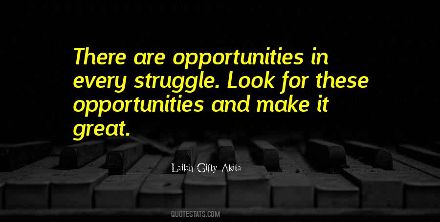 Quotes About Obstacles And Opportunities #227714