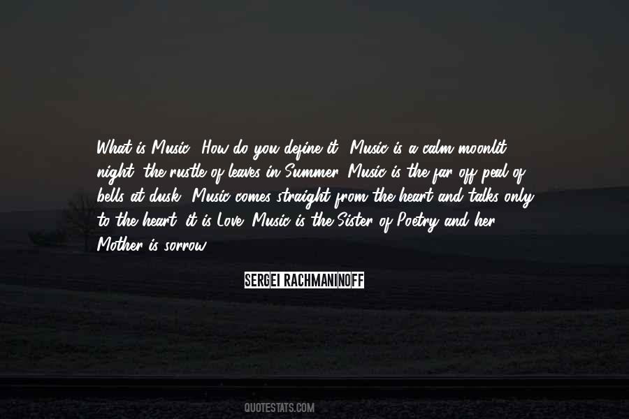 It Comes From The Heart Quotes #710842