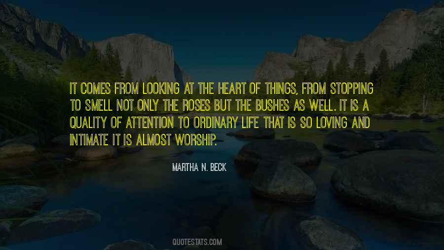 It Comes From The Heart Quotes #722413