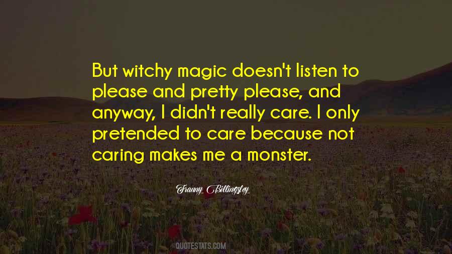 Quotes About Witches And Magic #240941