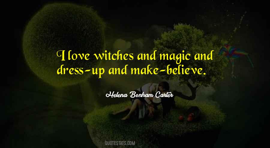 Quotes About Witches And Magic #945023