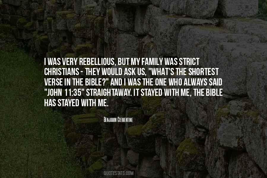 Quotes About Rebellious #1135637