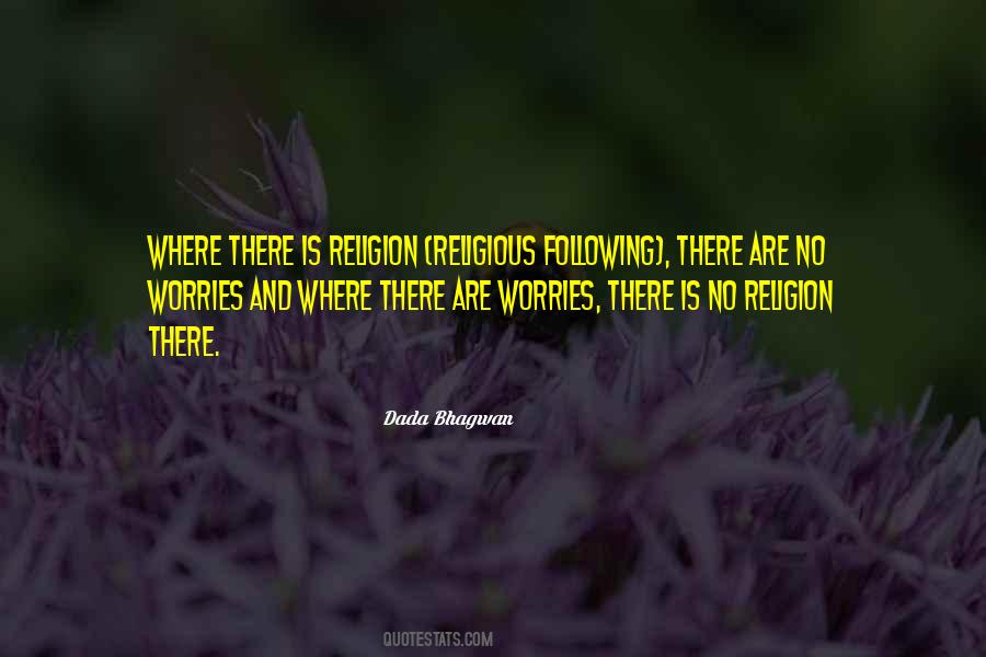 Religion Religious Quotes #1445498