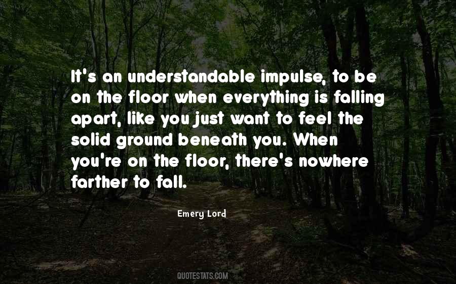 When You Fall Apart Quotes #307877