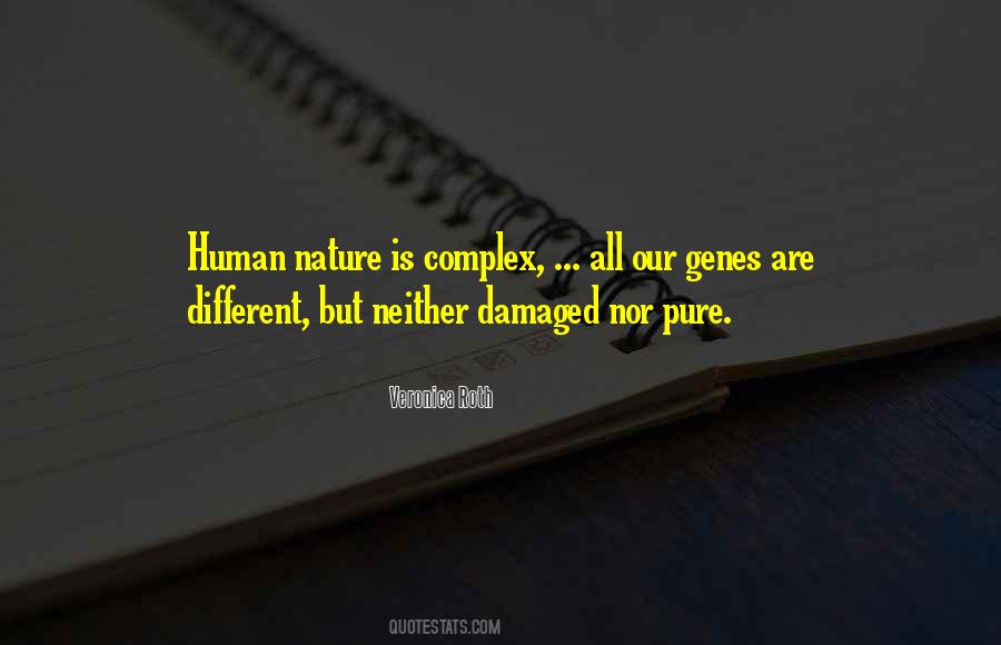 Quotes About Our Human Nature #276647