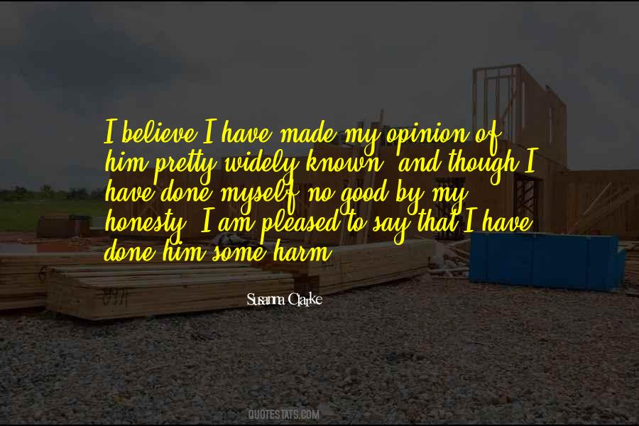 Have Done Quotes #1683480