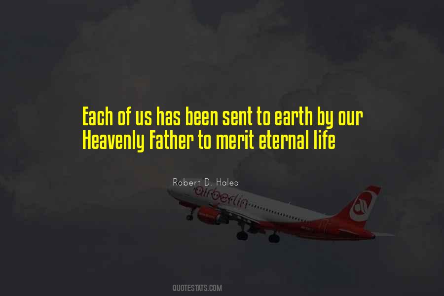 Quotes About Our Heavenly Father #1221354