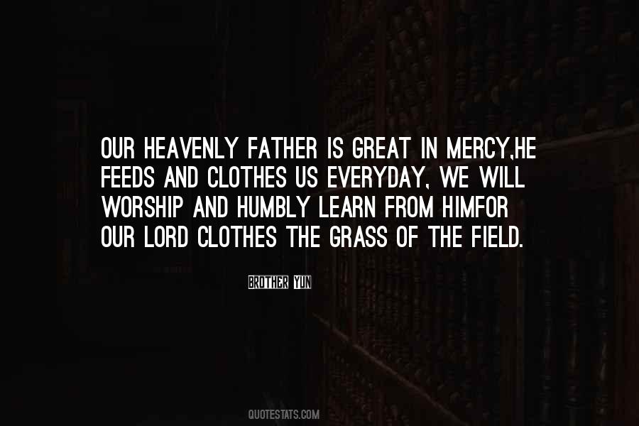 Quotes About Our Heavenly Father #1425453