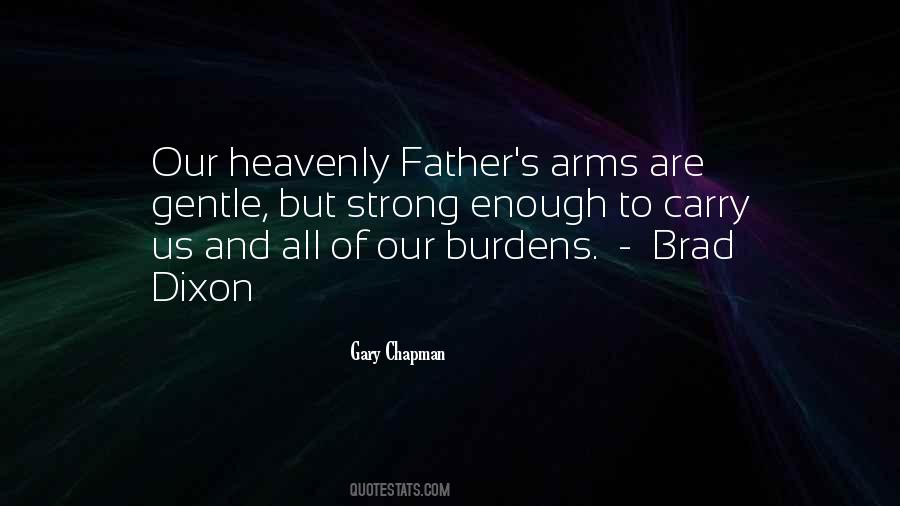 Quotes About Our Heavenly Father #997787