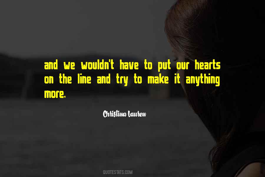 Quotes About Our Hearts #18565