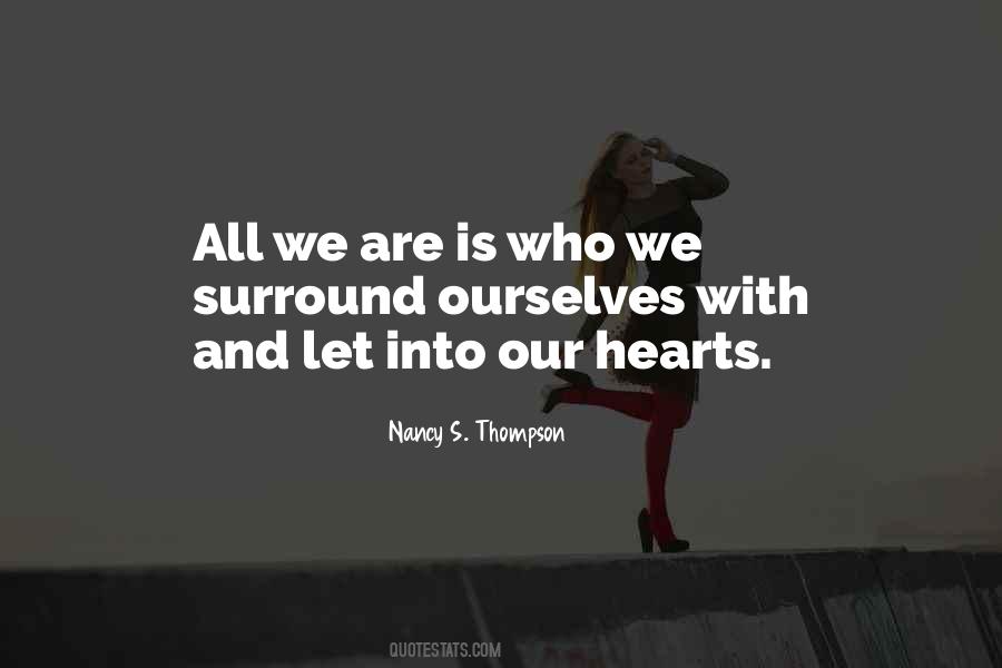 Quotes About Our Hearts #38696