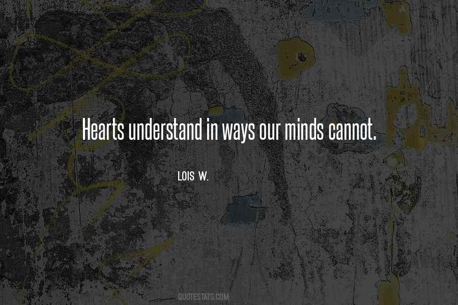 Quotes About Our Hearts #76698