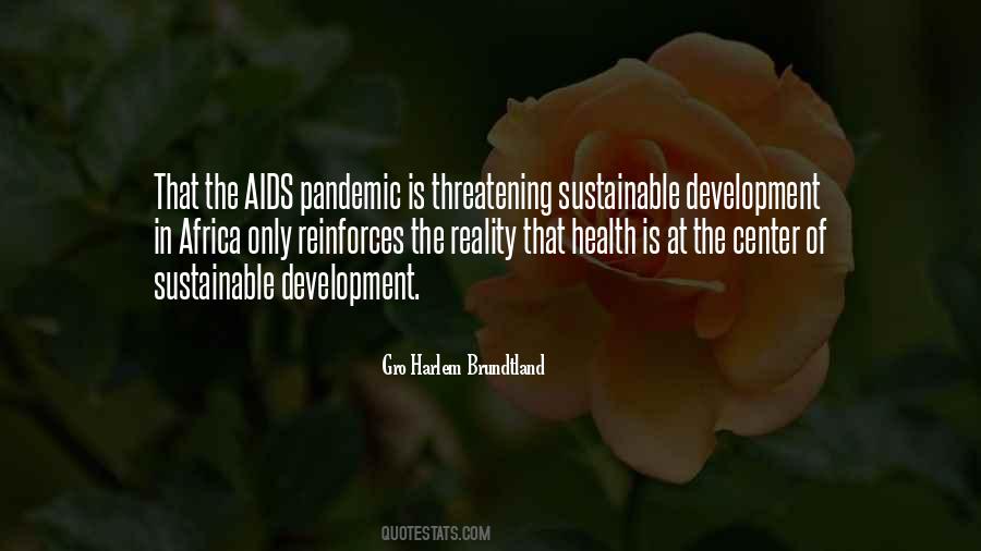 Quotes About Aids In Africa #725733