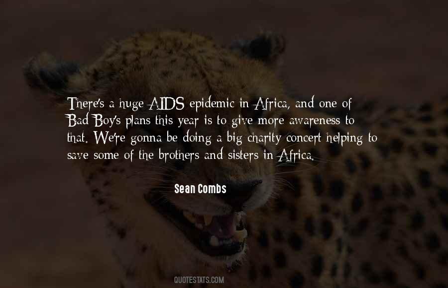 Quotes About Aids In Africa #967795
