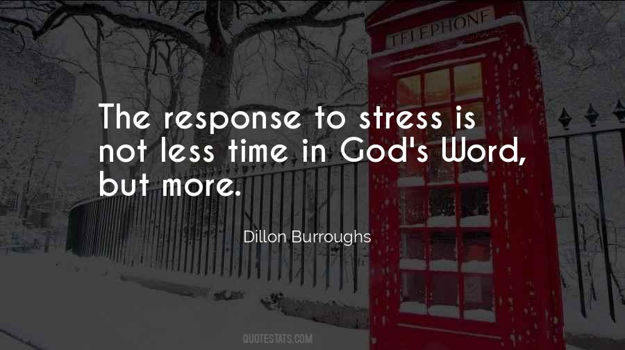 Quotes About Less Stress #264970